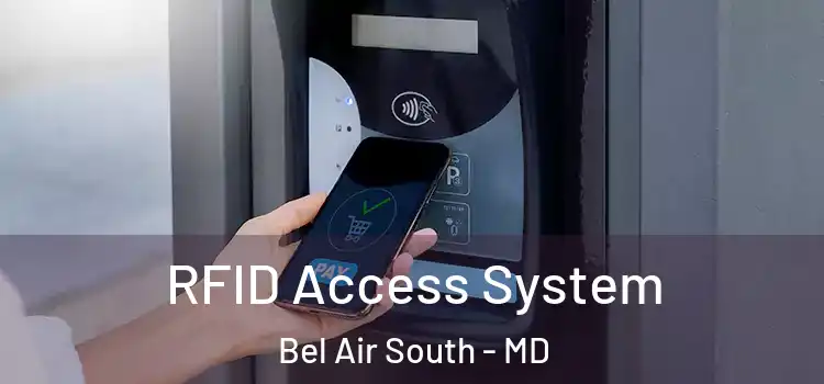 RFID Access System Bel Air South - MD